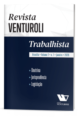 Revista Venturoli Trabalhista - Impressa | 10% de Desconto